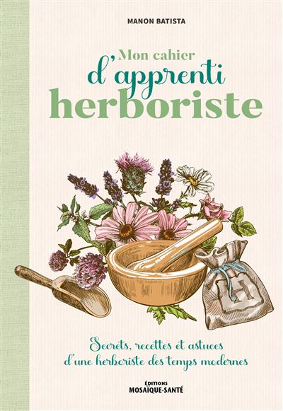 Mon-cahier-d-apprenti-herboriste